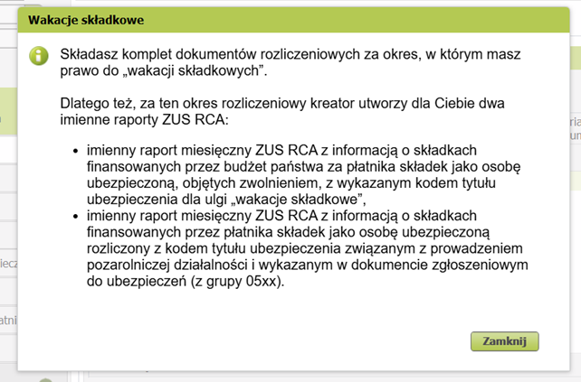 Сообщение о генерации деклараций ZUS RCA, кнопка Zamknij